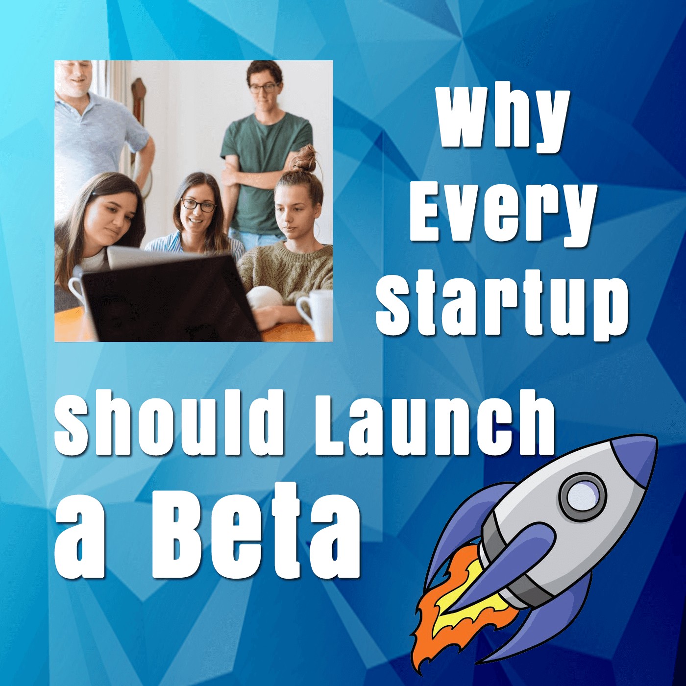 Why every startup should launch a beta for their platform